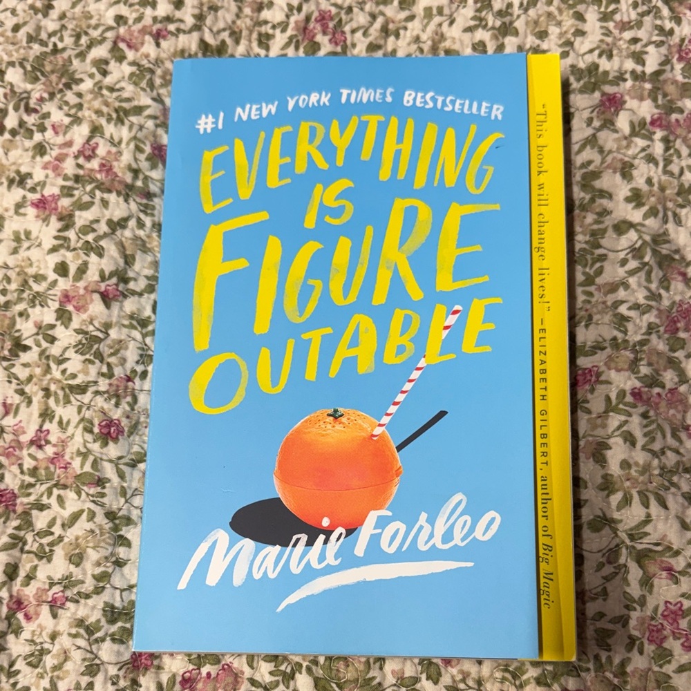 Everything Is Figureoutable by Marie Forleo - Bright Blue & Yellow Paperback